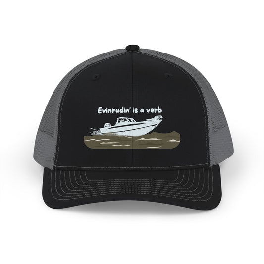 Boat Life Trucker Hat / Cap — "Evinrudin is a Verb" Snapback Hat celebrating days on the lake or river and Summer vibes
