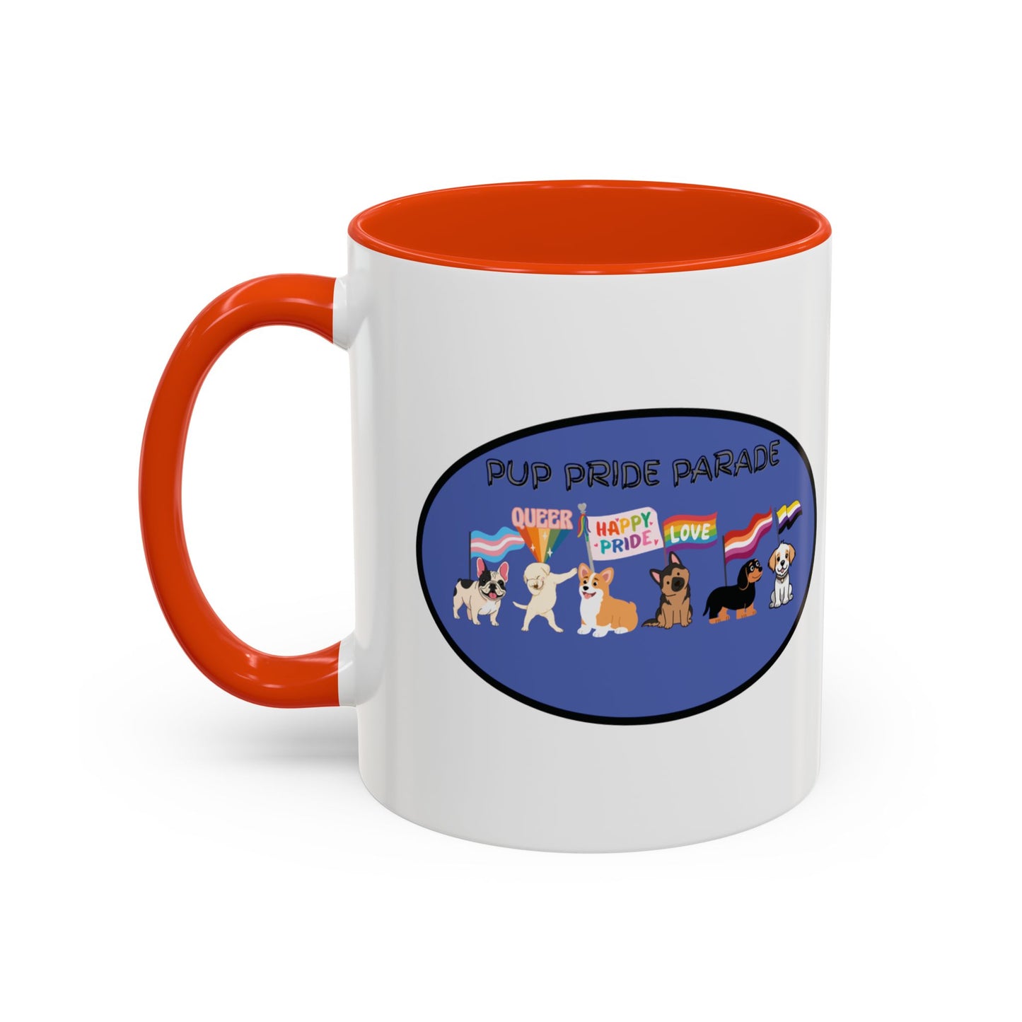 PUP PRIDE PARADE - LGBTQ Pride Parade with Dogs - Pet PRIDE Choose your own color - Colorful Mugs (11oz, 15oz) Gay Pride LGBTQIA+ Pride Month