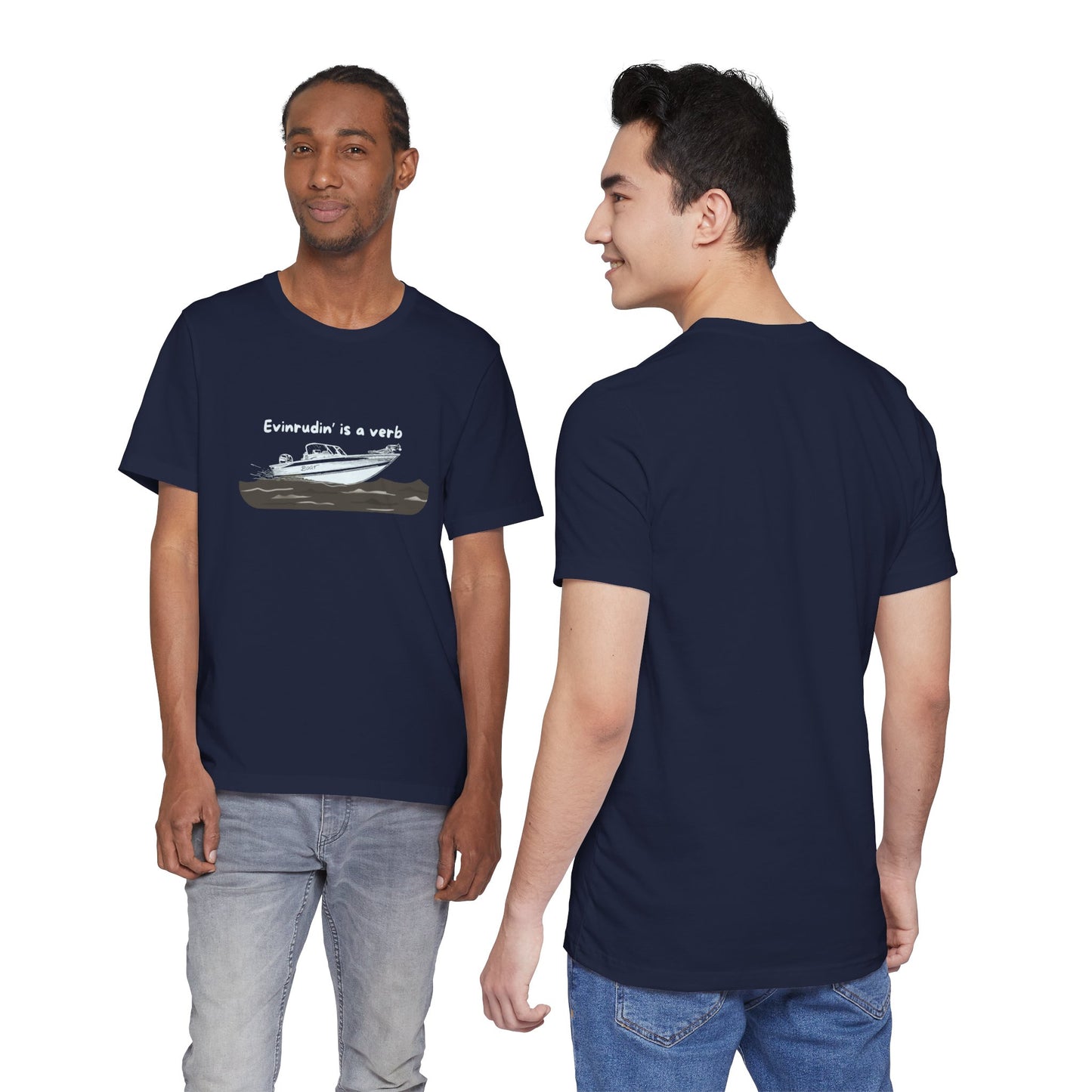 Summer Shirt - EVINRUDE Boat T‑Shirt – "Evinrudin' Is a Verb" Retro Motorboat Tee inspired by days on the lake, river, just out on that water