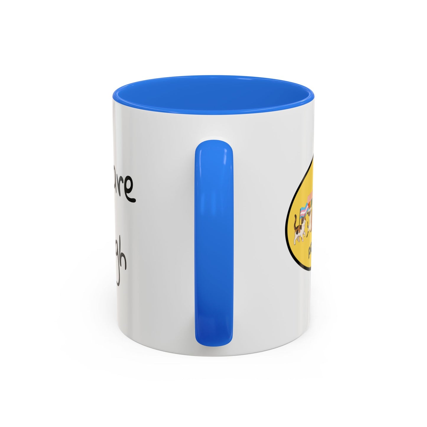 CAT LGBTQ Pride Parade "You are Enough" Coffee Mug — Color Accent 11oz & 15oz - Kitties on Parade!