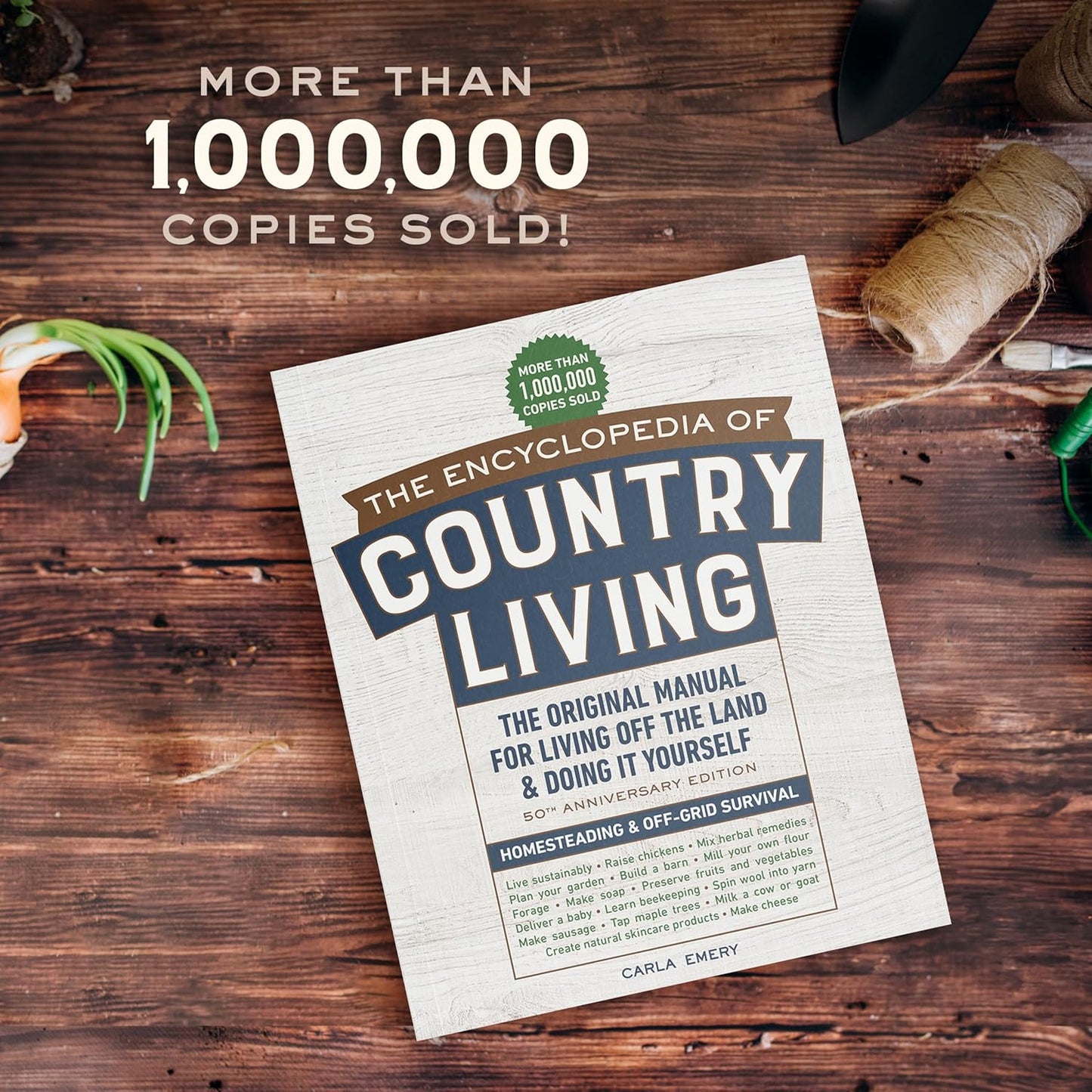 The Encyclopedia of Country Living (50th Anniversary Edition)